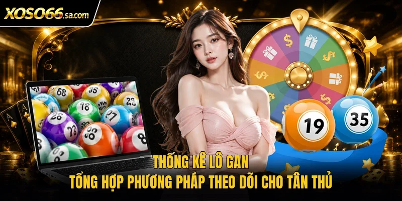 Thống kê lô gan